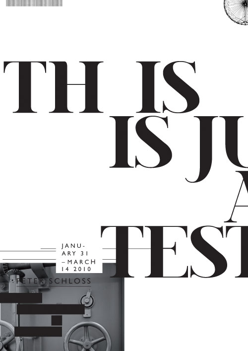 Poster series for This Is Just A Test