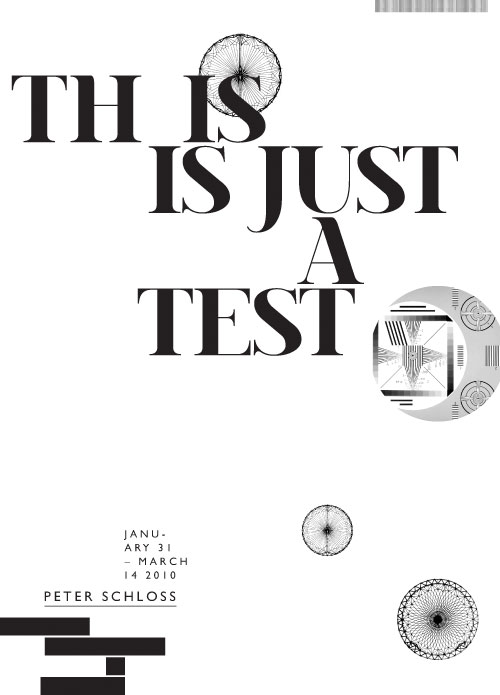 Poster series for This Is Just A Test